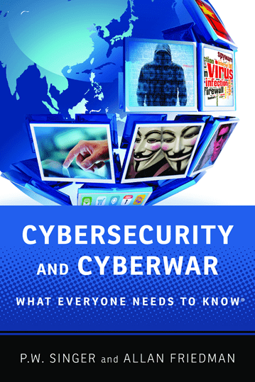Offering a novel view on cybersecurity and cyberwar
