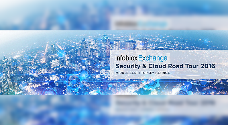 Infoblox to host Middle East ‘Security and Cloud’ Road Tour