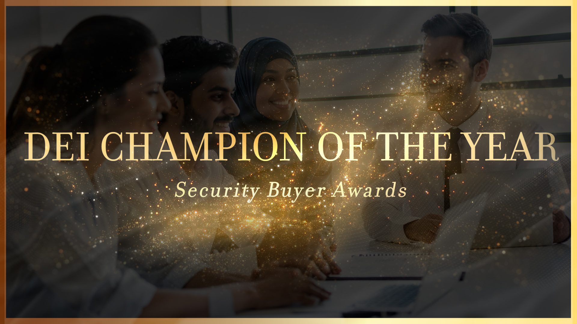DEI Champion of the Year - Security Buyer